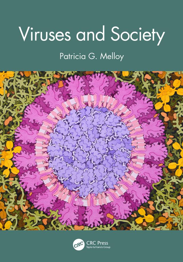 Viruses and Society by Patricia G. Melloy
