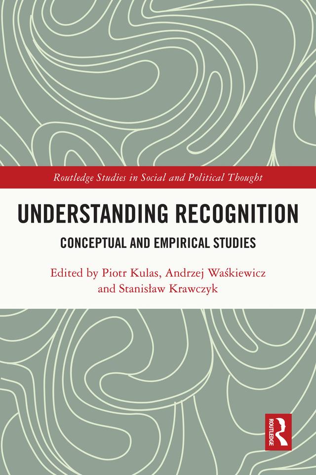Understanding Recognition by Andrzej Waśkiewicz, Piotr Kulas, Stanisław Krawczyk