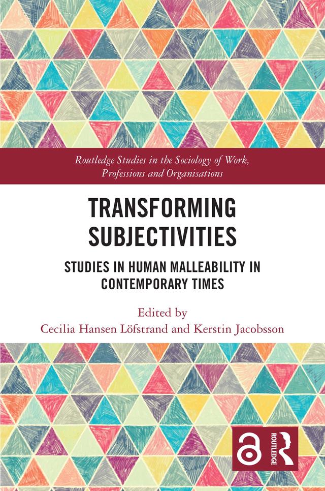 Transforming Subjectivities by Cecilia Hansen Löfstrand, Kerstin Jacobsson