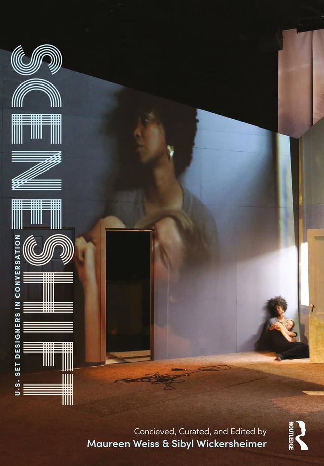 Scene Shift by Maureen Weiss, Sibyl Wickersheimer