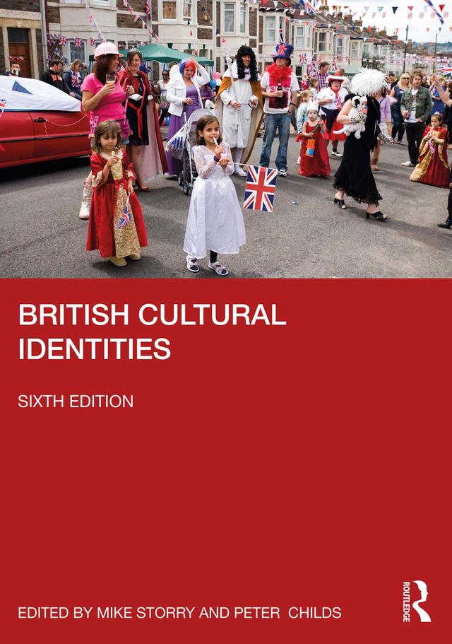 British Cultural Identities by Mike Storry, Peter Childs
