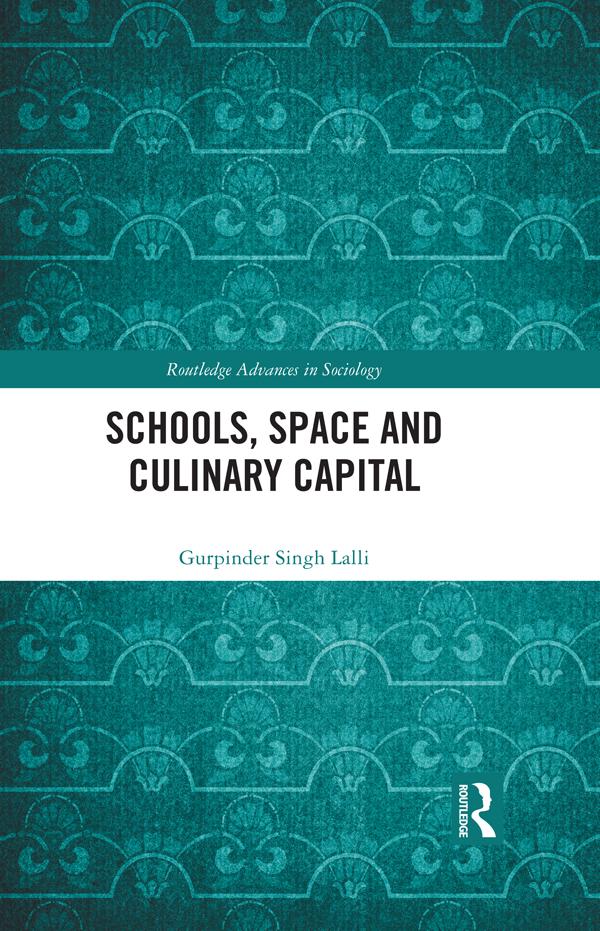 Schools, Space and Culinary Capital
