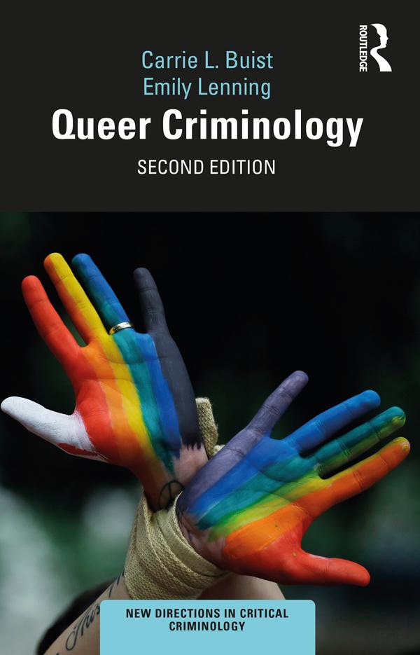 Queer Criminology by Carrie L. Buist, Emily Lenning