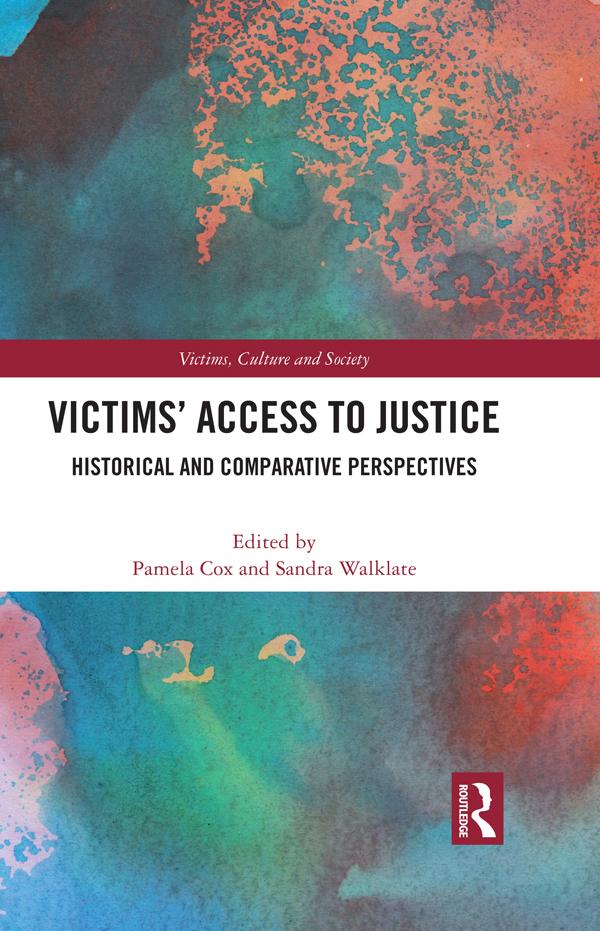 Victims’ Access to Justice by Pamela Cox, Sandra Walklate