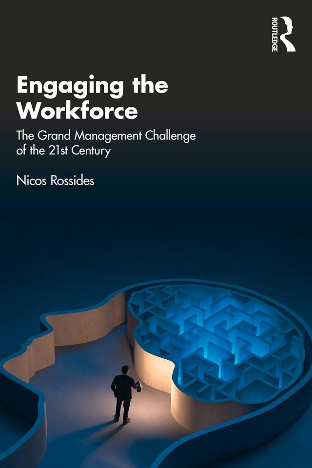 Engaging the Workforce by Nicos Rossides