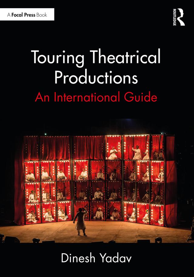 Touring Theatrical Productions by Dinesh Yadav