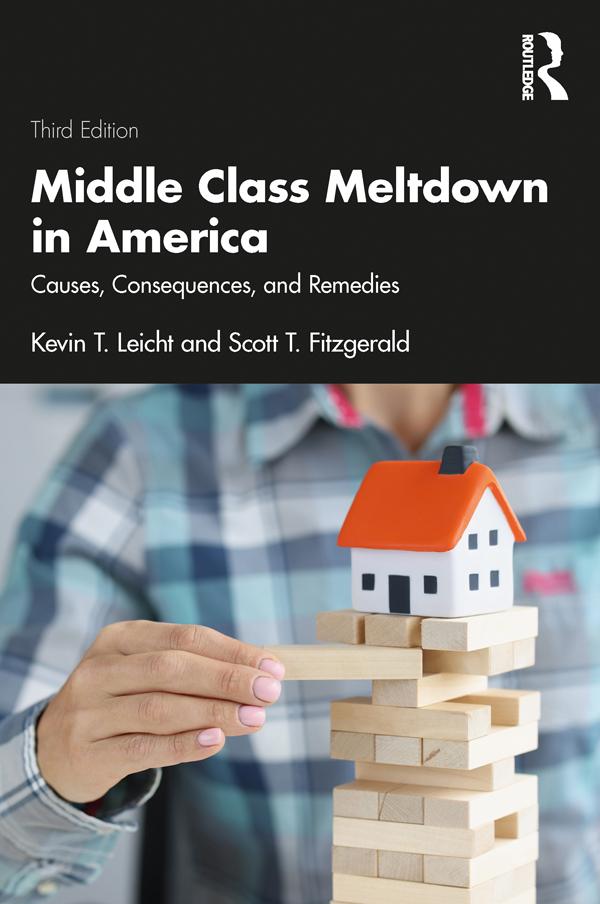 Middle Class Meltdown in America by Kevin Leicht, Scott Fitzgerald