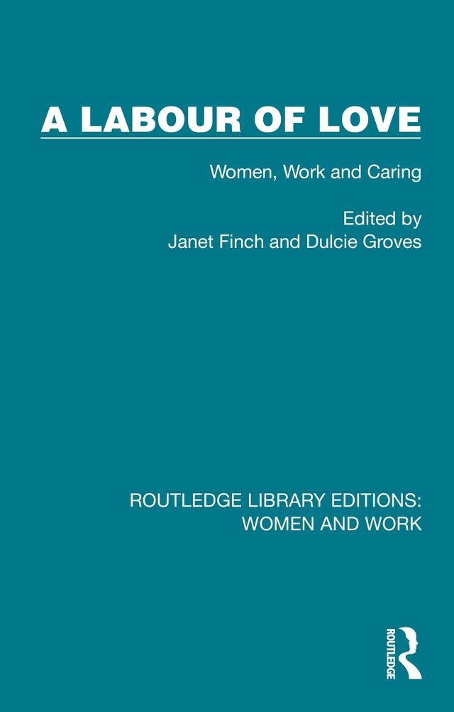 A Labour of Love by Dulcie Groves, Janet Finch