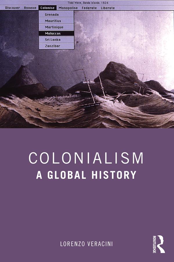 Colonialism by Lorenzo Veracini