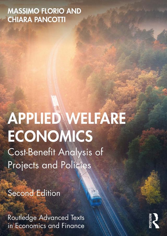 Applied Welfare Economics by Chiara Pancotti, Massimo Florio
