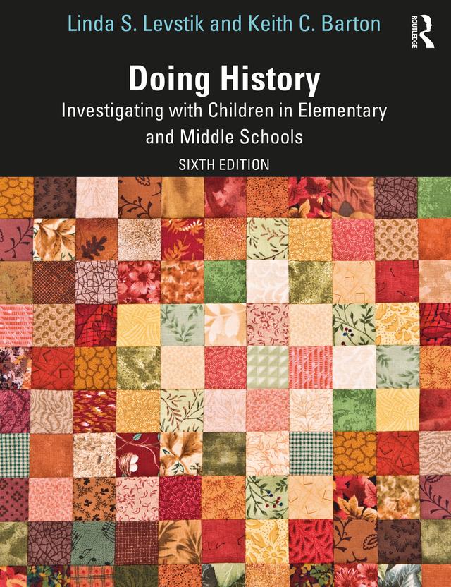 Doing History by Keith C. Barton, Linda S. Levstik