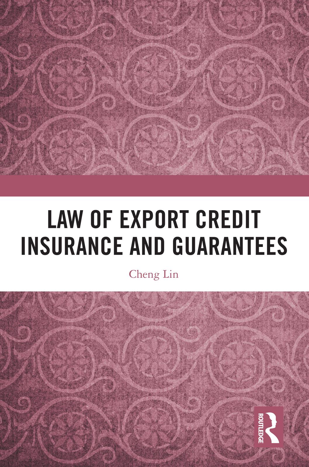 Law of Export Credit Insurance and Guarantees