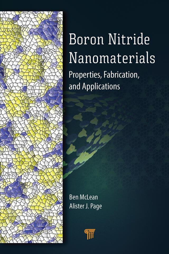 Boron Nitride Nanomaterials by Alister J. Page, Ben McLean