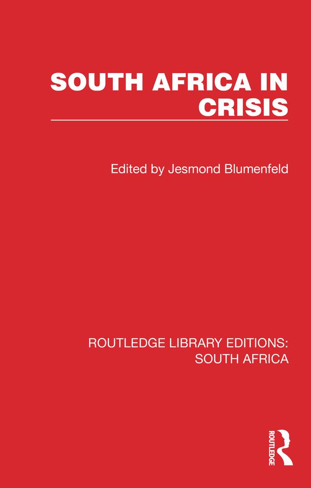 South Africa in Crisis by Jesmond Blumenfeld