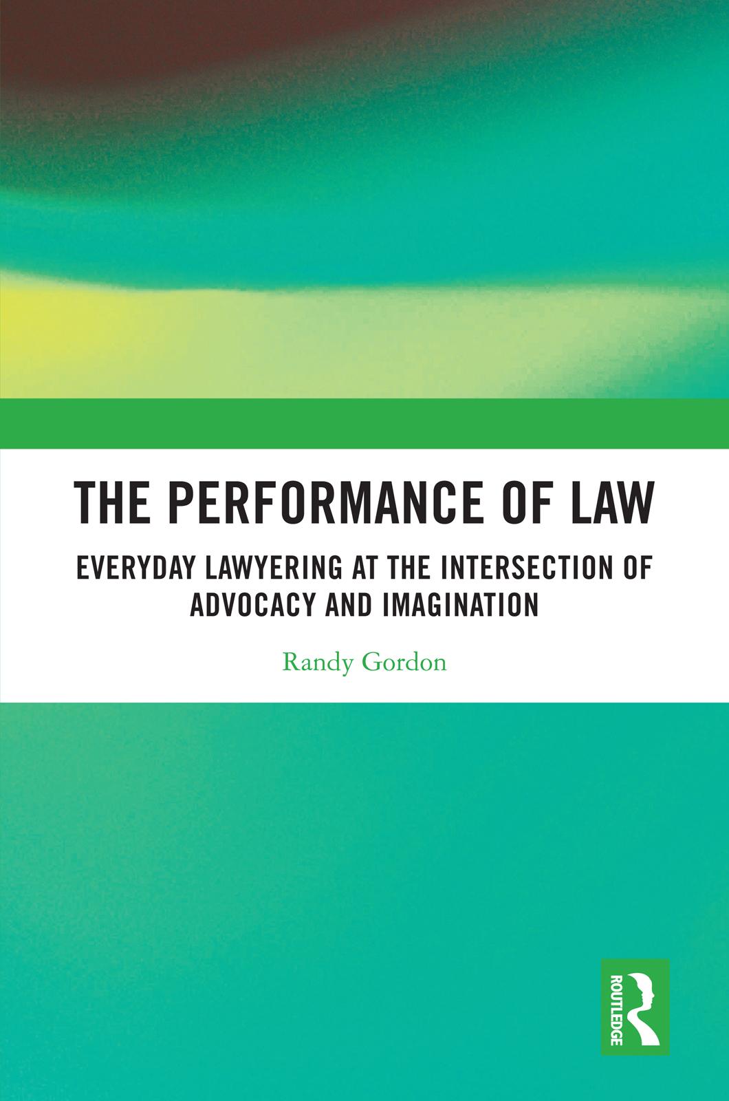 The Performance of Law