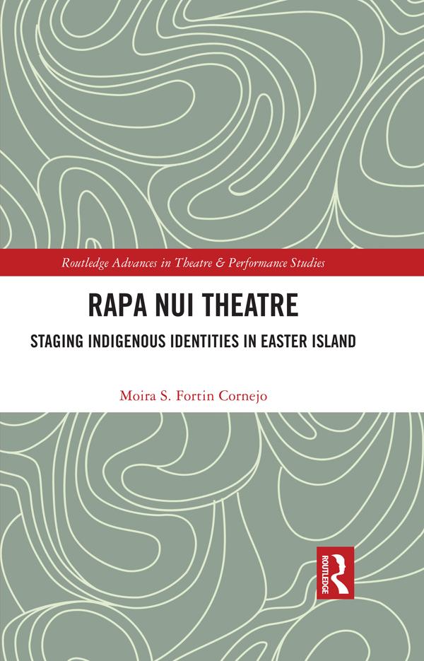 Rapa Nui Theatre by Moira Fortin Cornejo