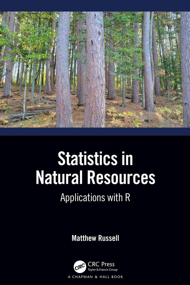 Statistics in Natural Resources by Matthew Russell