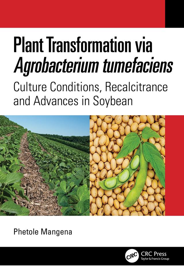 Plant Transformation via Agrobacterium Tumefaciens by Phetole Mangena