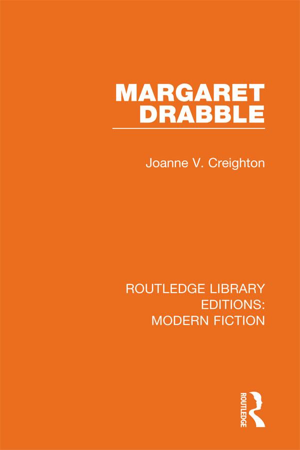 Margaret Drabble by Joanne V. Creighton