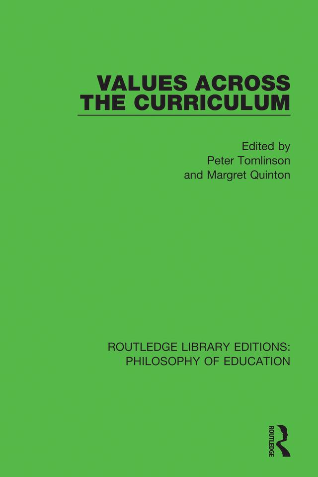 Values Across the Curriculum by Margret Quinton, Peter Tomlinson