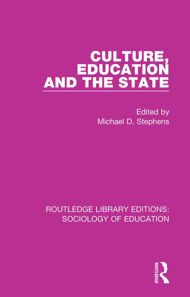 Culture, Education and the State by Michael Stephens