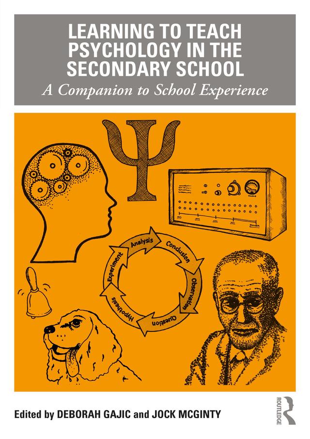 Learning to Teach Psychology in the Secondary School by Deborah Gajic, Jock McGinty
