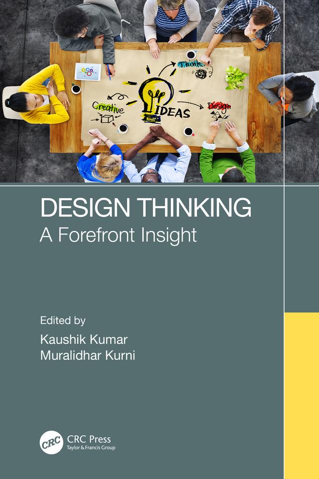 Design Thinking by Kaushik Kumar, Muralidhar Kurni