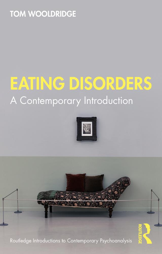 Eating Disorders by Tom Wooldridge