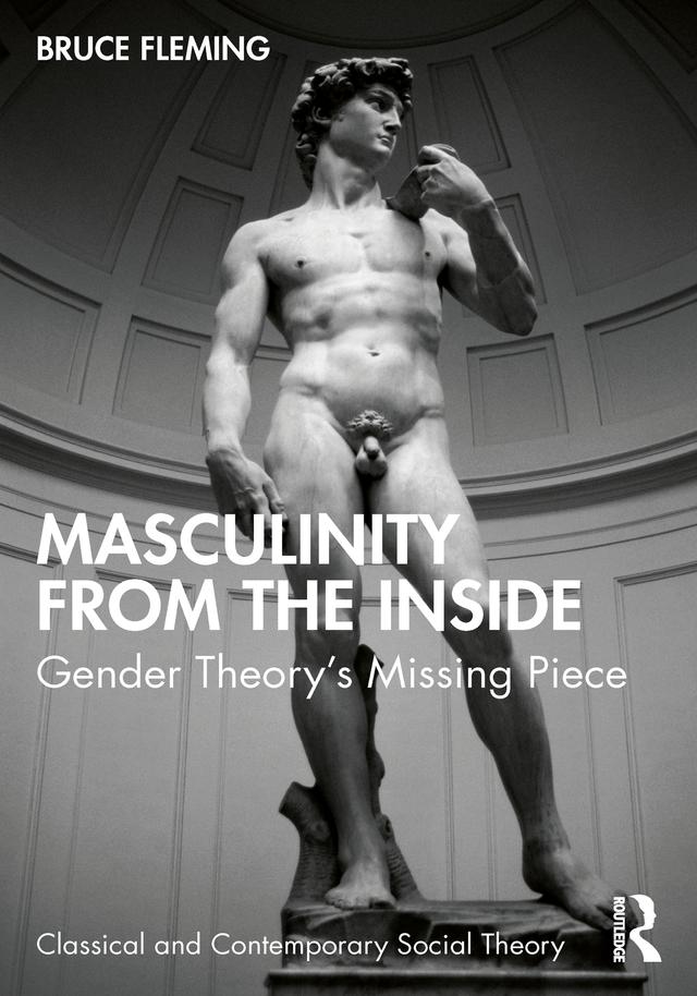 Masculinity from the Inside by Bruce Fleming