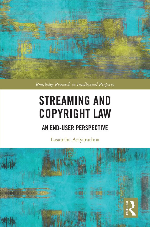 Streaming and Copyright Law by Lasantha Ariyarathna