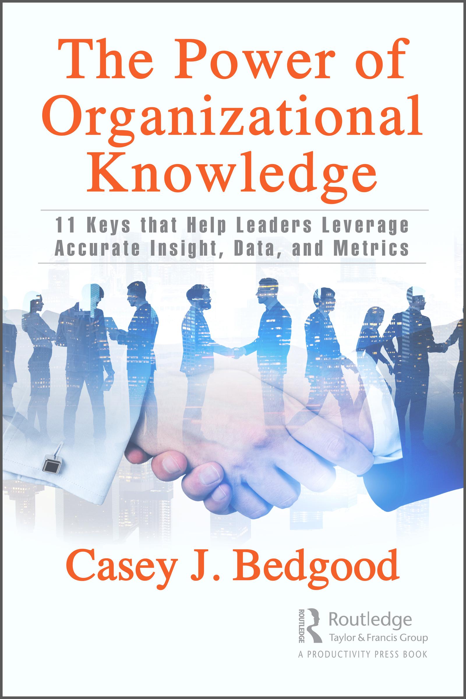 The Power of Organizational Knowledge