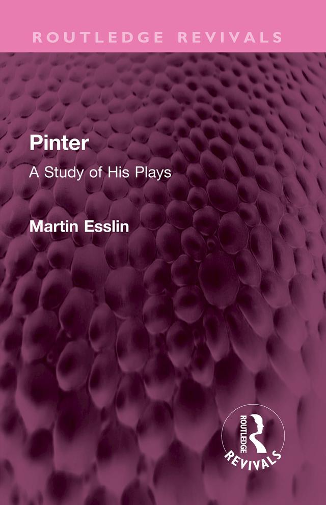 Pinter by Martin Esslin