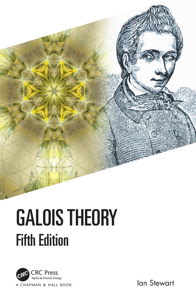 Galois Theory by Ian Stewart