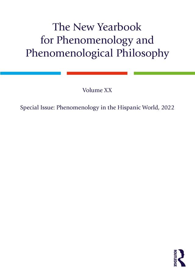 The New Yearbook for Phenomenology and Phenomenological Philosophy by Burt C. Hopkins, John J. Drummond