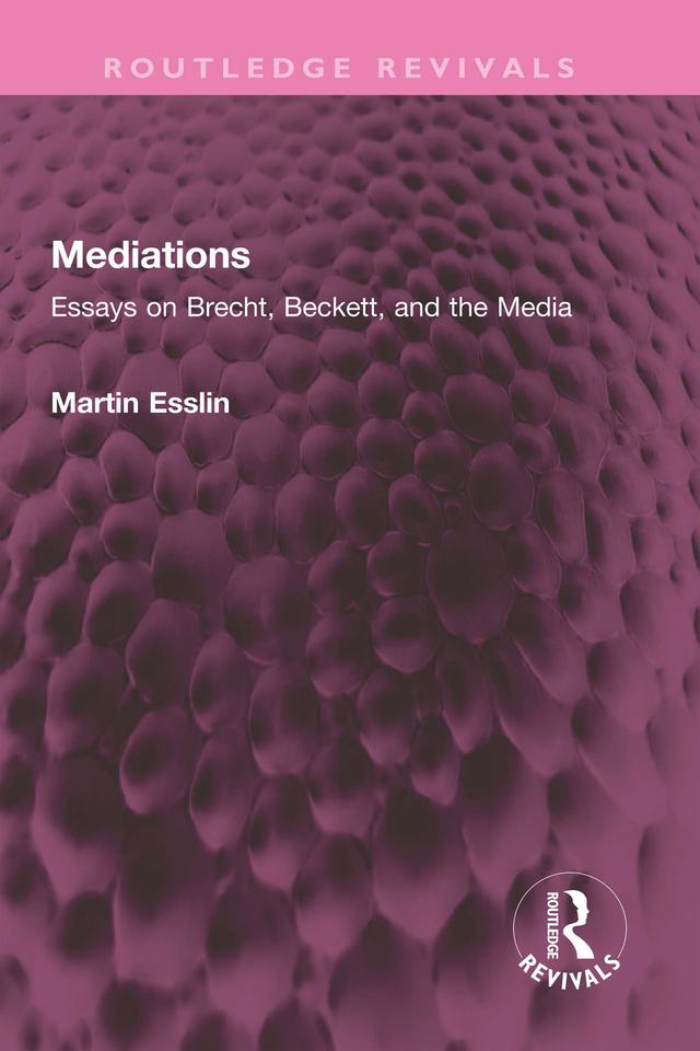 Mediations by Martin Esslin