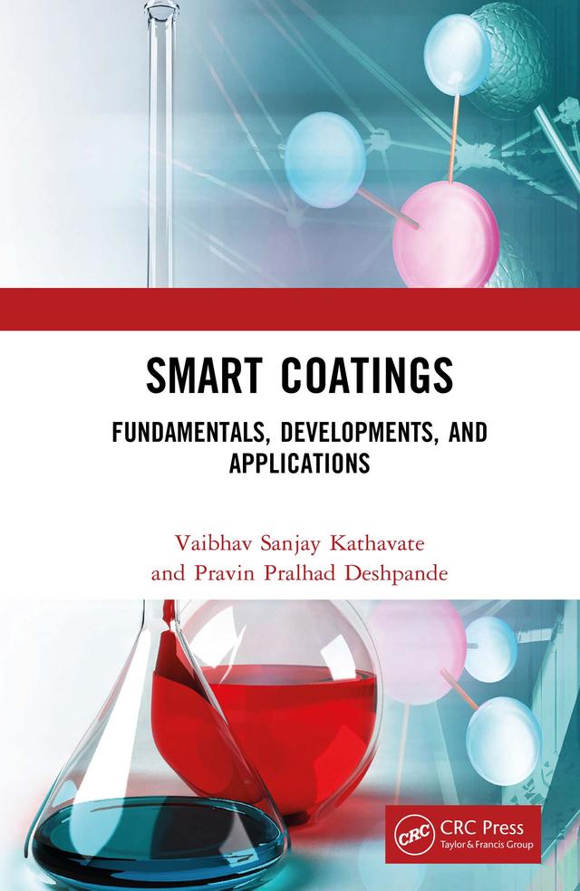 Smart Coatings by Pravin Pralhad Deshpande, Vaibhav Sanjay Kathavate