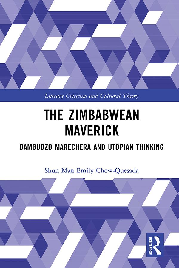 The Zimbabwean Maverick by Shun Man Emily CHOW-QUESADA