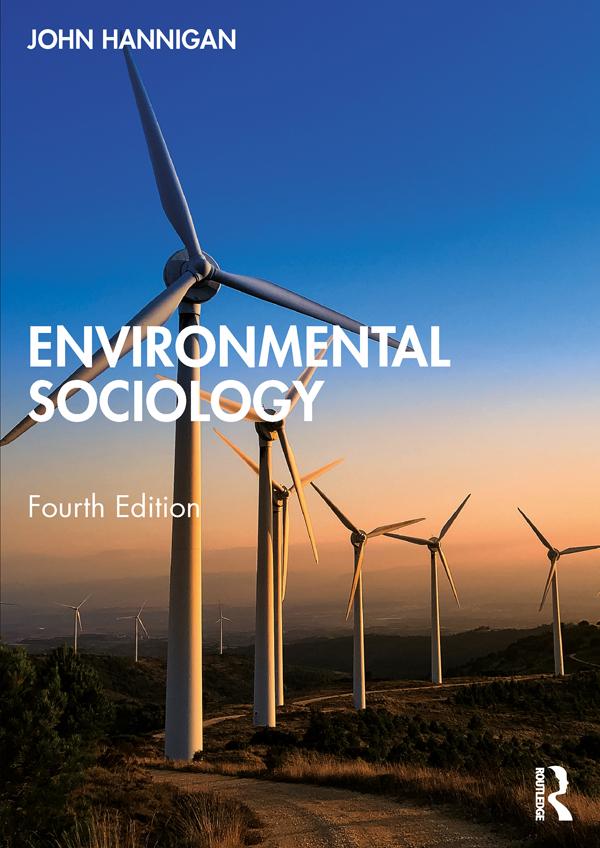 Environmental Sociology by John Hannigan