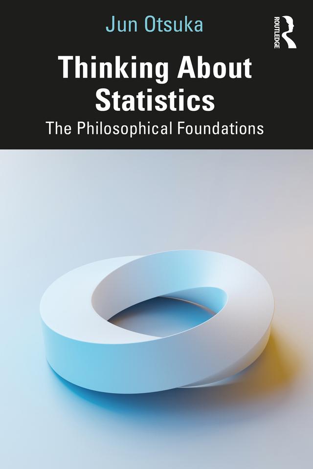 Thinking About Statistics by Jun Otsuka