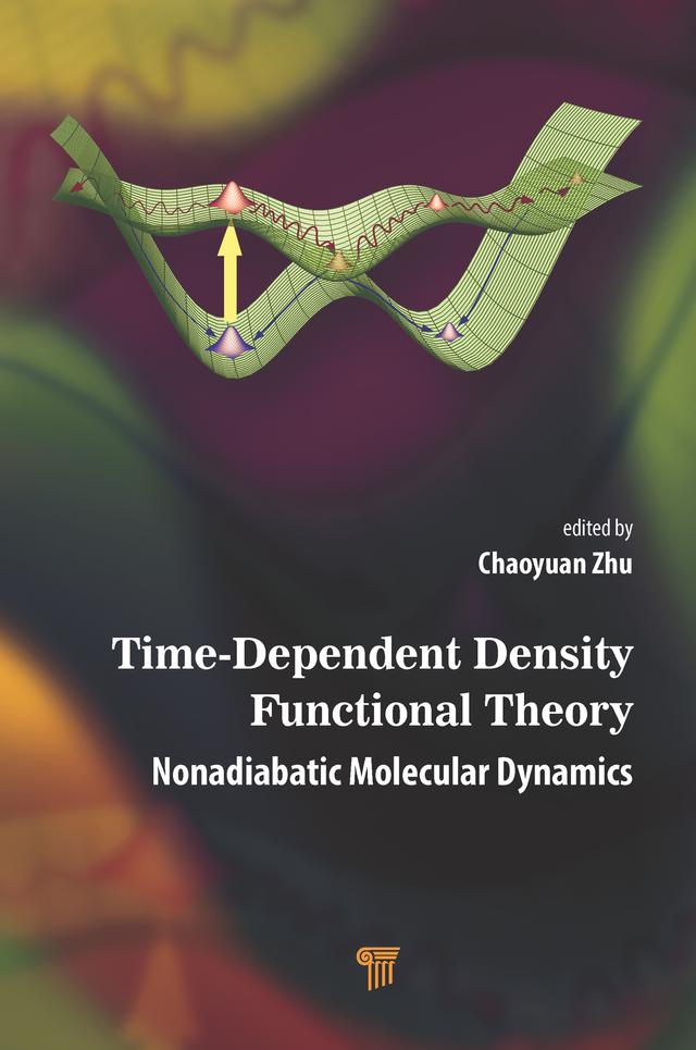 Time-Dependent Density Functional Theory by Chaoyuan Zhu