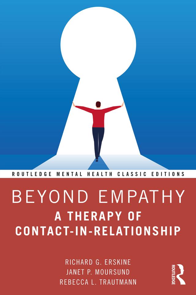 Beyond Empathy by Janet P. Moursund, Rebecca L. Trautmann, Richard G. Erskine