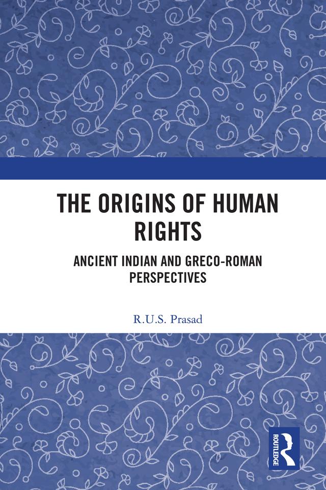 The Origins of Human Rights by R.U.S Prasad