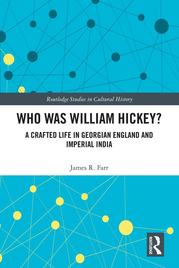 Who Was William Hickey? by James R. Farr