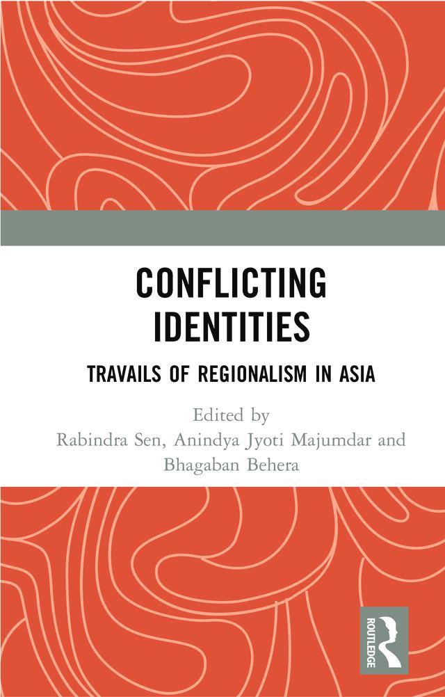 Conflicting Identities by Anindya Jyoti Majumdar, Bhagaban Behera, Rabindra Sen