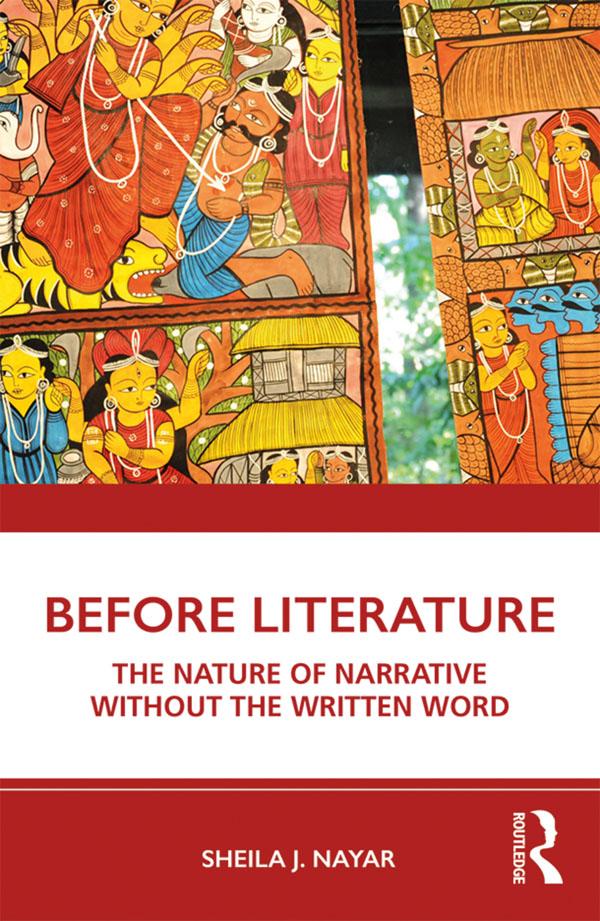 Before Literature by Sheila J. Nayar