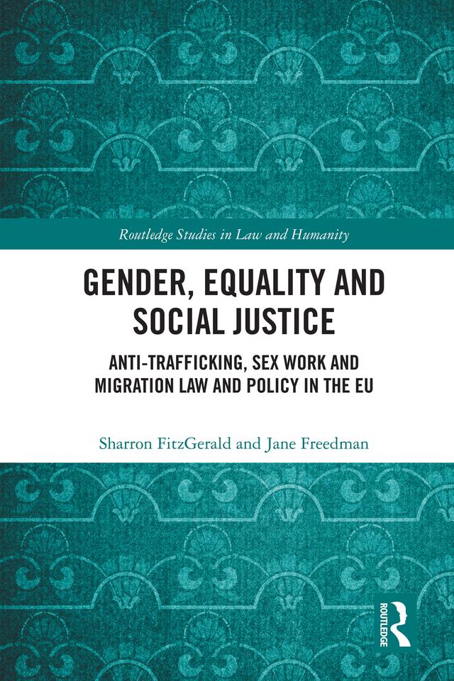 Gender, Equality and Social Justice by Jane Freedman, Sharron FitzGerald