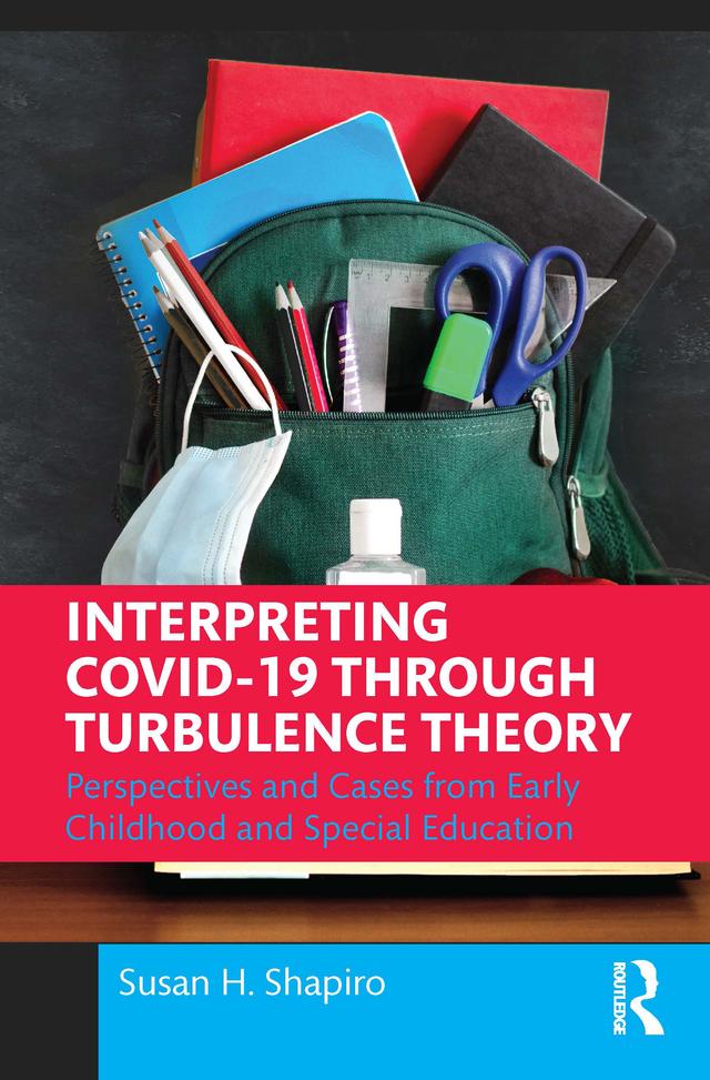 Interpreting COVID-19 Through Turbulence Theory by Susan H. Shapiro