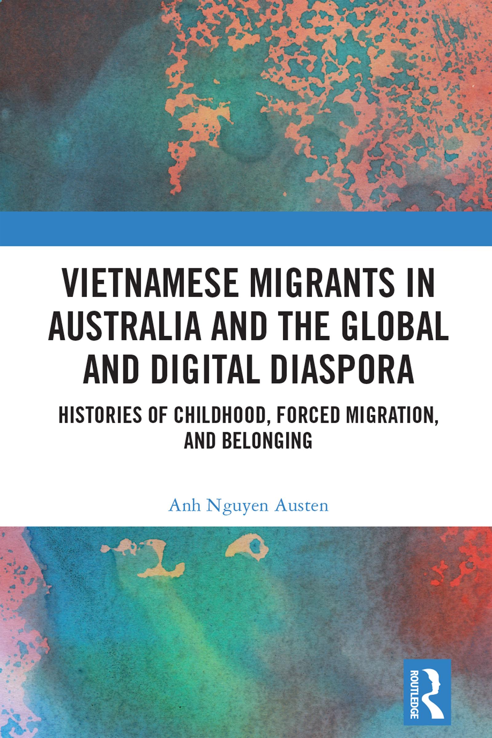 Vietnamese Migrants in Australia and the Global Digital Diaspora