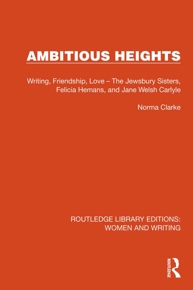 Ambitious Heights by Norma Clarke