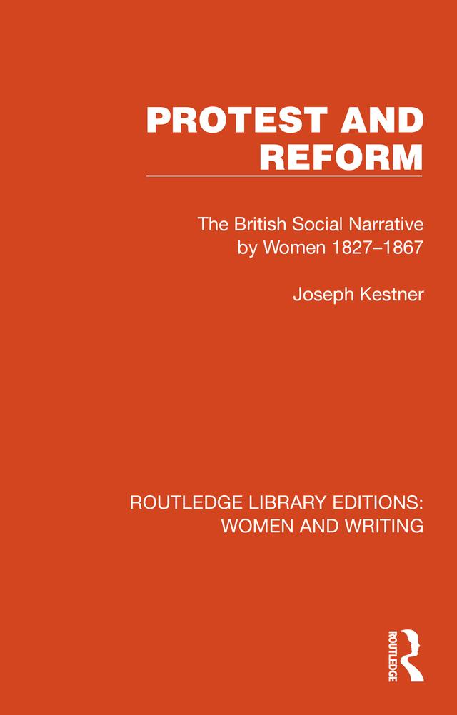 Protest and Reform by Joseph Kestner